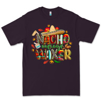 Plum cinco de mayo nacho average waxer Premium Tee - CowGirlArtShop