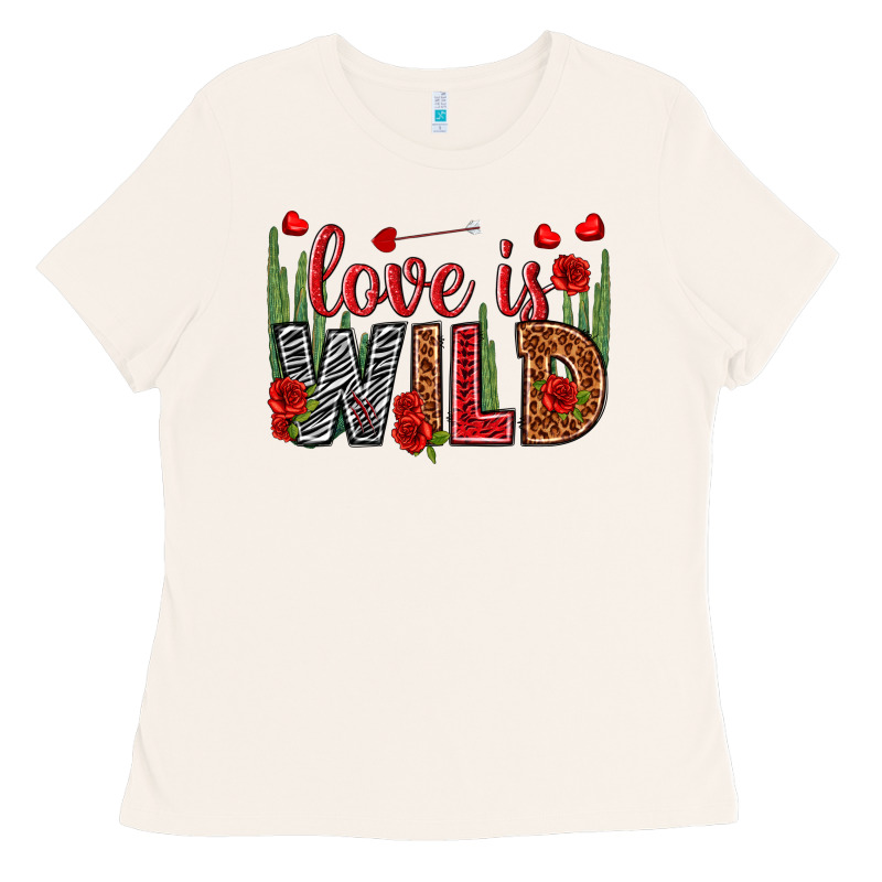 Love Is Wild Valentine's Day Ladies Tee by HowdyJamesFarm | Teevron