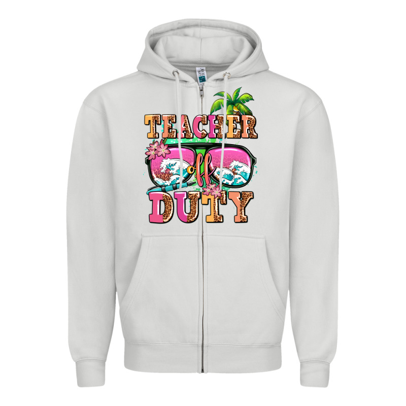 Teacher Off Duty Zipper Hoodie by AdoDesignShop | Teevron