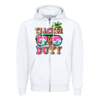 White teacher off duty Zipper Hoodie - AdoDesignShop
