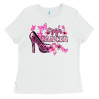 White Crush Cancer with high heels Cancer Awareness Ladies Tee - HowdyJamesFarm