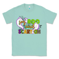 Seafoam say boo and scary on Classic Tee - CowGirlArtShop