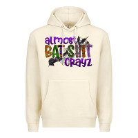 Sandshell almost bat shit crayz Premium Hoodie - SublimationCraftShop
