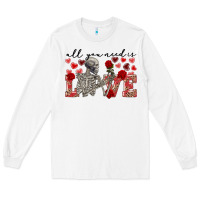 White skeleton all you need is love Long Sleeve Tee - FaDigitalArtStudio