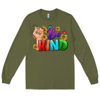 Army Green Be Kind LGBTQ+ Long Sleeve Tee - BundleAndBundleShop