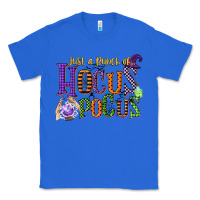 True Royal just a bunch of hocus pocus Classic Tee - CowGirlArtShop