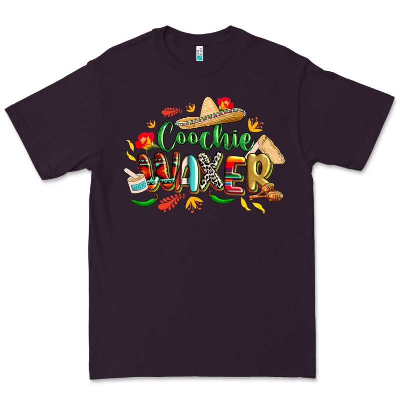 Cinco De Mayo Coochie Waxer Premium Tee by CowGirlArtShop | Teevron