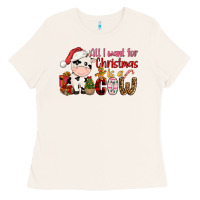 Bone all want for christmas is a cow Ladies Tee - CowGirlArtShop