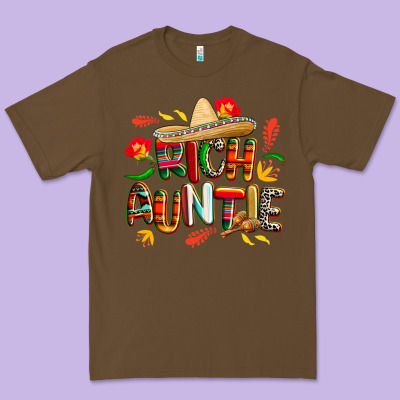 Cinco De Mayo Rich Auntie Premium Tee Designed By Cowgirlartshop