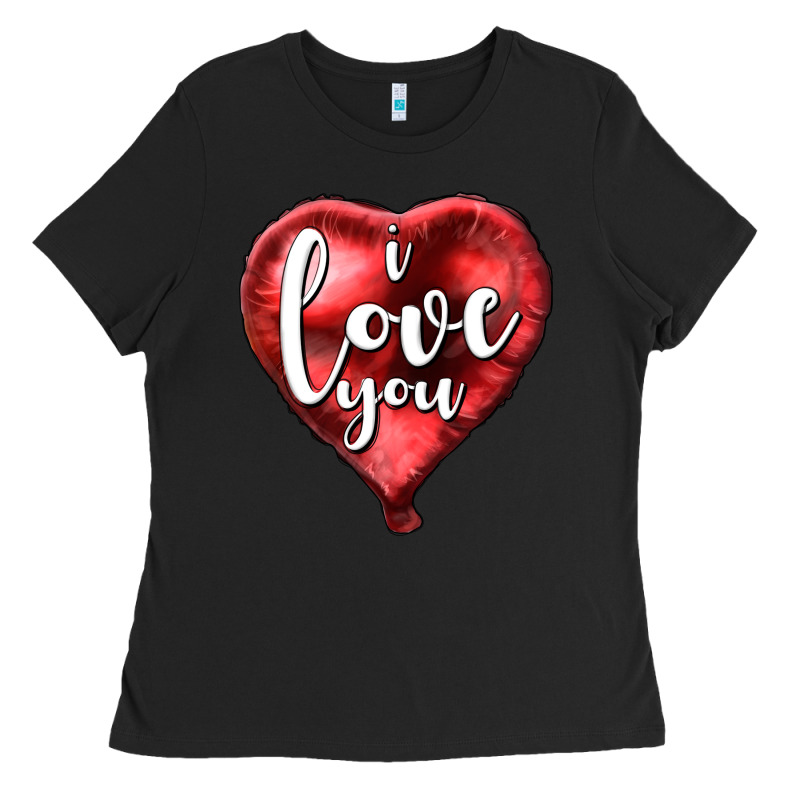 I Love You Heart Balloon Valentine's Day Ladies Tee by HowdyJamesFarm | Teevron