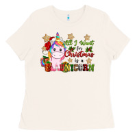 Bone all i want for christmas is a unicorn Ladies Tee - CowGirlArtShop