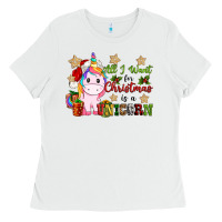 White all i want for christmas is a unicorn Ladies Tee - CowGirlArtShop