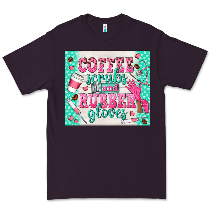 Coffee Scrubs And Rubber Gloves Premium Tee by TumblerDesignByShophia | Teevron