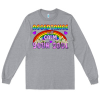 Heather Grey Lgbtq Acceptance Will Calm Your Soul Long Sleeve Tee - BundleAndBundleShop