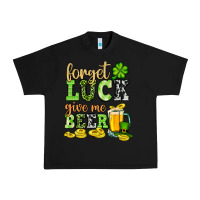Black St. Patrick's Forget luck give me beer Urban Heavy Tee - OliviaCreatesArt