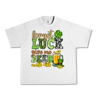 Lunar Rock St. Patrick's Forget luck give me beer Urban Heavy Tee - OliviaCreatesArt