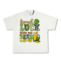 Pistachio St. Patrick's Forget luck give me beer Urban Heavy Tee - OliviaCreatesArt