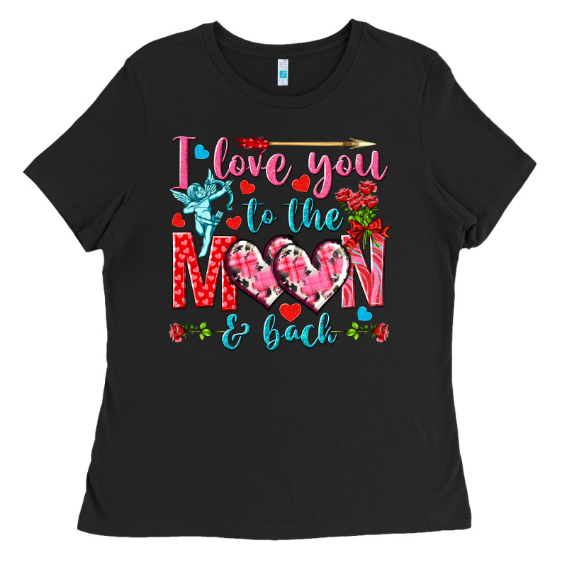 I Love You To The Moon And Back Valentine's Day Ladies Tee by HowdyJamesFarm | Teevron