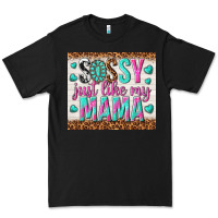 Black sassy just like my mama Premium Tee - TumblerDesignByShophia
