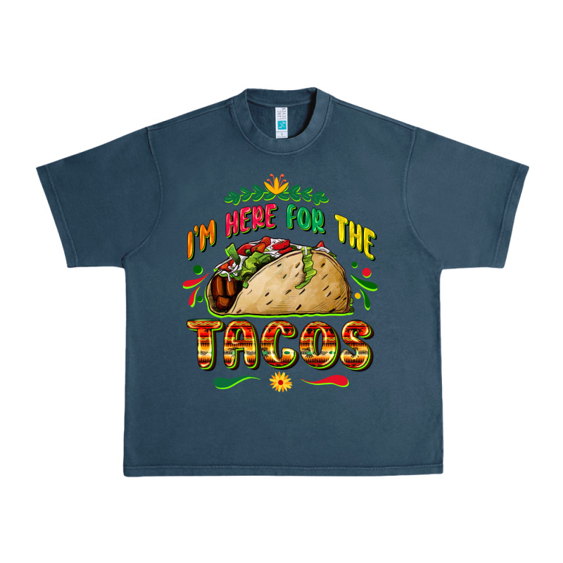 I'm Here For The Tacos Urban Heavy Tee by FaDigitalArtStudio | Teevron
