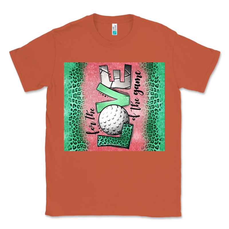 For The Love Of The Game Golf Classic Tee by Jasminsmagicworld | Teevron