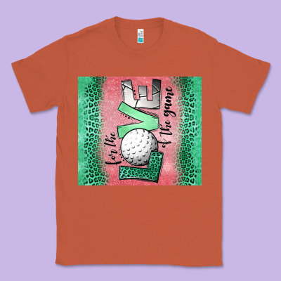 For The Love Of The Game Golf Classic Tee Designed By Jasminsmagicworld