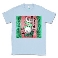 Dusty Blue for the love of the game golf Classic Tee - Jasminsmagicworld