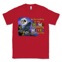 Red something wicked this way comes Classic Tee - CowGirlArtShop