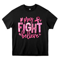 Pray Fight Believe Breast Cancer Heavy Core Tee | Teevron