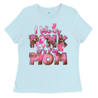 Baby Blue i wear pink for my mom Ladies Tee - CowGirlArtShop