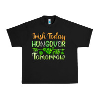 Black St. Patrick's Irish today hungover tomorrow Urban Heavy Tee - OliviaCreatesArt