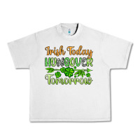 Lunar Rock St. Patrick's Irish today hungover tomorrow Urban Heavy Tee - OliviaCreatesArt