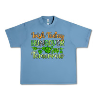 Pebble Blue St. Patrick's Irish today hungover tomorrow Urban Heavy Tee - OliviaCreatesArt
