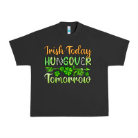 Pigment Black St. Patrick's Irish today hungover tomorrow Urban Heavy Tee - OliviaCreatesArt