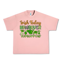 St. Patrick's Irish Today Hungover Tomorrow Urban Heavy Tee | Teevron