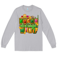 Moon Dust nacho average mini Long Sleeve Tee - FaDigitalArtStudio