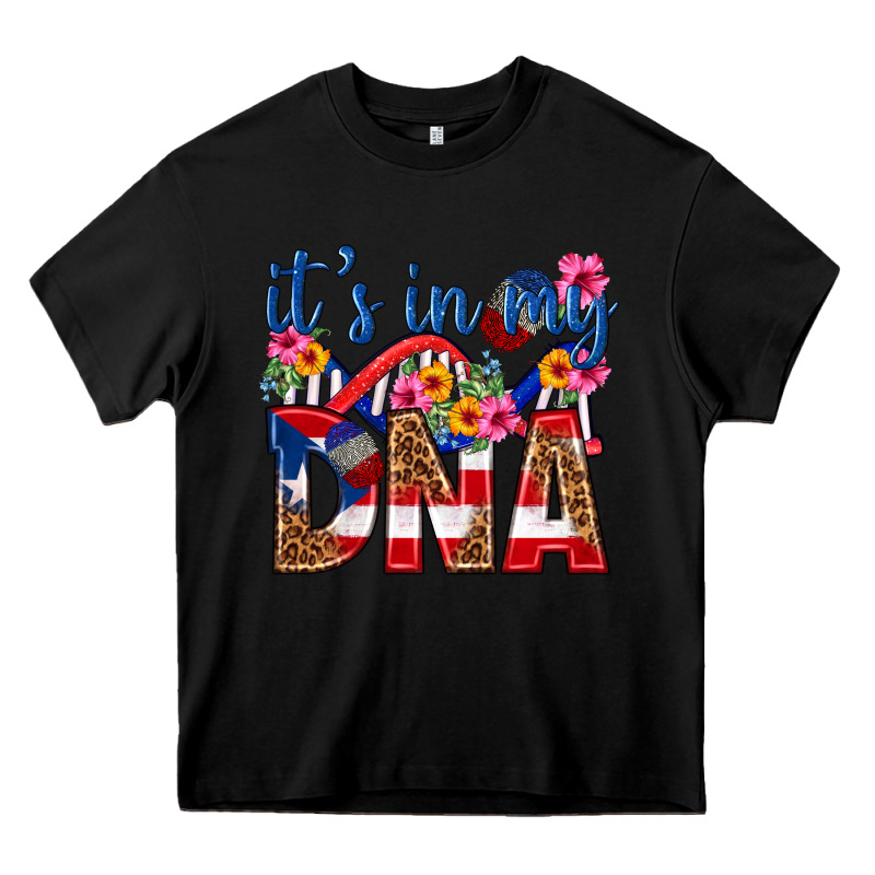 Its In My Dna Puerto Rico Heavy Core Tee by texasbilliewilder | Teevron
