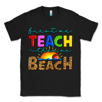Black first we teach then we beach Classic Tee - Artiststas