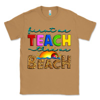 Toasted Coconut first we teach then we beach Classic Tee - Artiststas