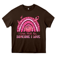 Chocolate Brown i wear pink for someone i love Heavy Core Tee - texasbilliewilder