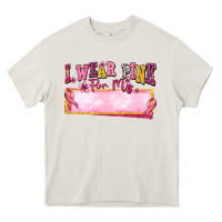 Cream Personalized i wear pink for my Heavy Core Tee - texasbilliewilder