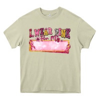 Mossy Personalized i wear pink for my Heavy Core Tee - texasbilliewilder