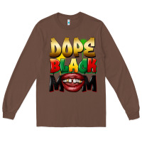 Chestnut dope black mom Long Sleeve Tee - FaDigitalArtStudio