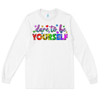 White Western Dare To Be Yourself LGBTQ Long Sleeve Tee - BundleAndBundleShop