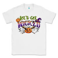 White lets get wicked Classic Tee - CowGirlArtShop