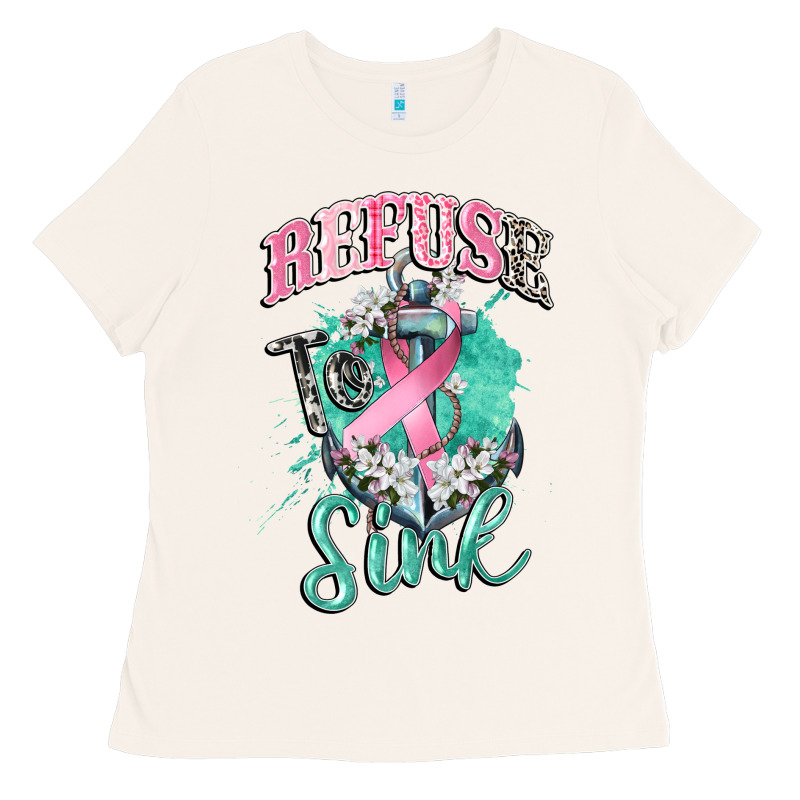 Refuse To Sink Cancer Ladies Tee by CowGirlArtShop | Teevron