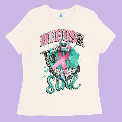 Refuse To Sink Cancer Ladies Tee Designed By Cowgirlartshop