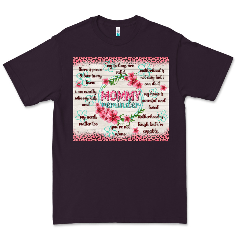 Mommy Reminder Premium Tee by TumblerDesignByShophia | Teevron