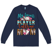 Navy My Favorite Player Calls Me Mom Long Sleeve Tee - BundleAndBundleShop