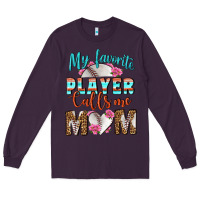Plum My Favorite Player Calls Me Mom Long Sleeve Tee - BundleAndBundleShop